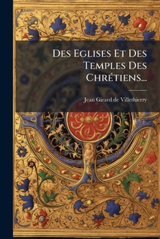 Paperback Des Eglises Et Des Temples Des Chrétiens... [French] Book