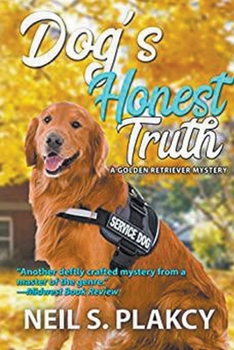 Paperback Dog's Honest Truth (Golden Retriever Mysteries Book 14) Book