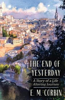 Paperback The End of Yesterday Book