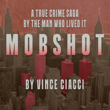 MP3 CD Mobshot: My Life and the Mafia Book