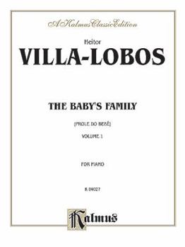 Paperback The Baby's Family (Prole do Bebe), Vol 1 (Kalmus Edition, Vol 1) Book