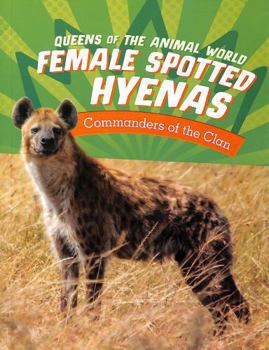 Female Spotted Hyenas