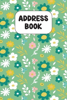 Paperback Address Book: Cute Address Book with Alphabetical Organizer, Names, Addresses, Birthday, Phone, Work, Email and Notes Book