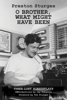 Paperback O Brother, What Might Have Been Book