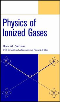 Hardcover Physics of Ionized Gases Book