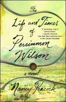 Paperback The Life and Times of Persimmon Wilson Book