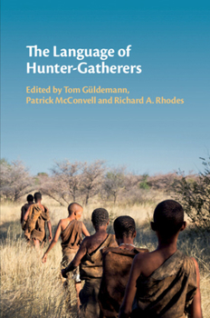 Paperback The Language of Hunter-Gatherers Book