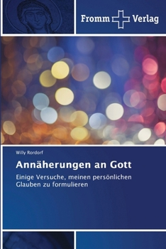 Paperback Annäherungen an Gott [German] Book