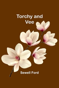 Paperback Torchy and Vee Book