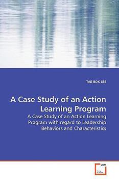 Paperback A Case Study of an Action Learning Program Book