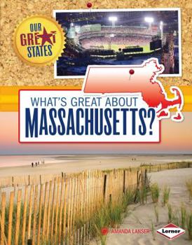Library Binding What's Great about Massachusetts? Book