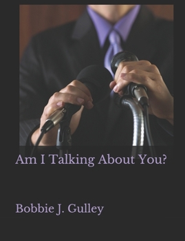 Paperback Am I Talking About You? Book