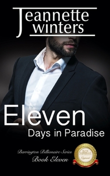 Eleven Days in Paradise - Book #11 of the Barrington Billionaires