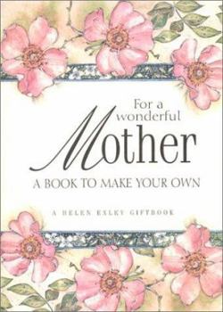 Hardcover For a Wonderful Mother Book