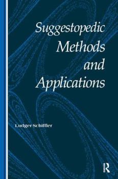 Hardcover Suggestopedic Methods and Applications Book