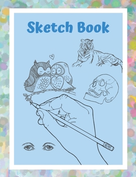 Paperback Sketch Book: Artist Sketchbook For Drawing, Sketching, Doodling. 8.5 x 9" Book