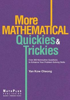 Paperback More Mathematical Quickies & Trickies Book