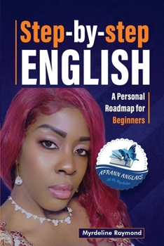 Paperback Step-By-Step English: Personal Roadmap for beginners Book