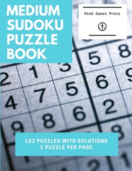 Paperback Medium Sudoku Puzzle Book: 102 Puzzles With Solutions in One Puzzle per Page Large Print [Large Print] Book