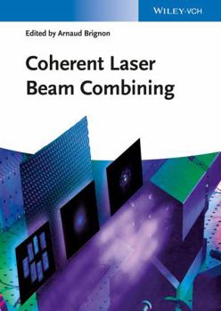 Hardcover Coherent Laser Beam Combining Book