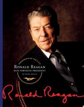 Library Binding Ronald Reagan: Our Fortieth President Book