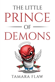 Paperback The Little Prince of Demons Book