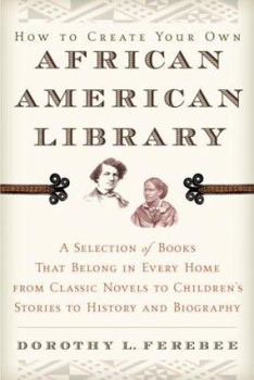 Paperback How to Create Your Own African American Library Book
