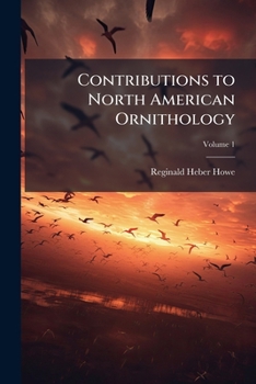 Paperback Contributions to North American Ornithology; Volume 1 Book