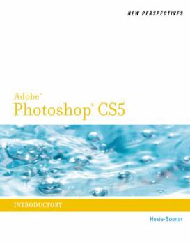Paperback New Perspectives on Adobe Photoshop CS5: Introductory Book