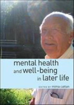 Paperback Mental Health and Well-Being in Later Life Book