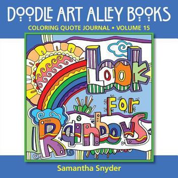 Paperback Look for Rainbows: Coloring Quote Journal Book