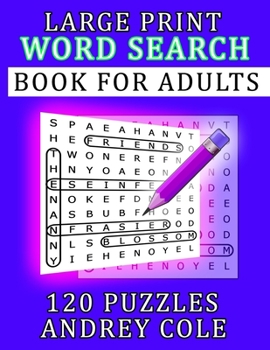 Large Print Word Search Book For Adults: 120 Puzzles