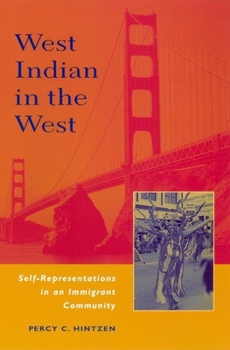 Paperback West Indian in the West: Self-Representations in an Immigrant Community Book