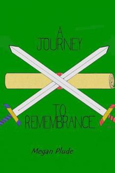 Paperback A Journey to Remembrance Book