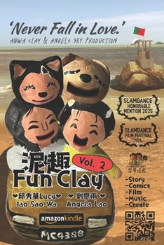 Paperback Fun Clay 2: 'Never Fall in Love.' Book