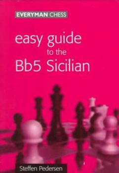 Paperback Easy Guide to the Bb5 Sicilian Book