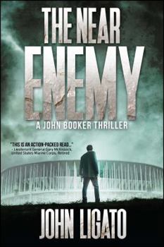 The Near Enemy - Book #2 of the John Booker
