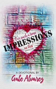 Paperback Impressions: For Such a Time as This (Esther 4:14, Kjv) Book