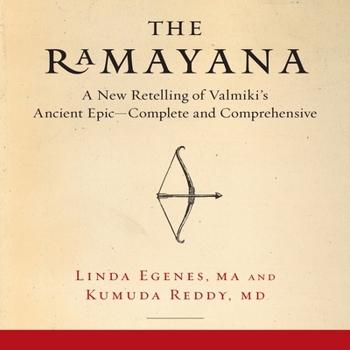 Audio CD The Ramayana: A New Retelling of Valmiki's Ancient Epic--Complete and Comprehensive Book