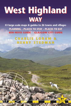 Paperback West Highland Way: British Walking Guide: Glasgow to Fort William - 53 Large-Scale Walking Maps (1:20,000) & Guides to 26 Towns & Village Book