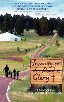 Paperback Insanity on the Road to Glory Book