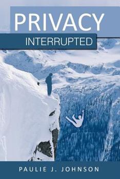 Paperback Privacy Interrupted Book