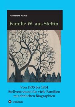 Familie W. Aus Stettin
