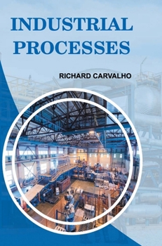 Hardcover Industrial Processes Book