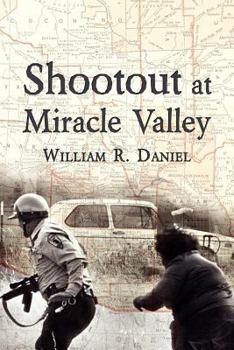 Paperback Shootout at Miracle Valley Book