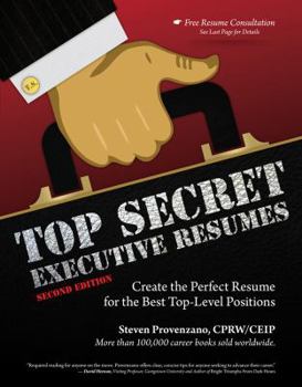 Paperback Top Secret Executive Resumes: Create the Perfect Resume for the Best Top-Level Positions Book