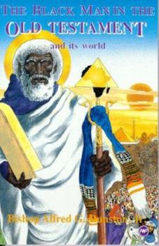Paperback The Black Man in the Old Testament and Its World Book