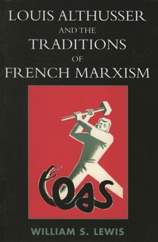 Paperback Louis Althusser and the Traditions of French Marxism Book
