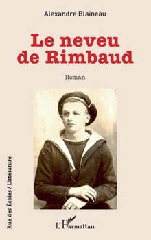Paperback Le neveu de Rimbaud [French] Book