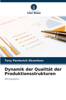Paperback Dynamik der Qualität der Produktionsstrukturen [German] Book